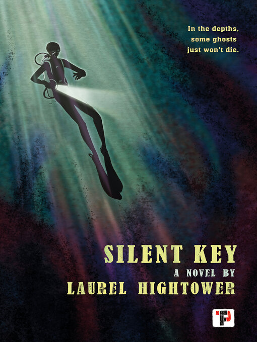 Title details for Silent Key by Laurel Hightower - Wait list